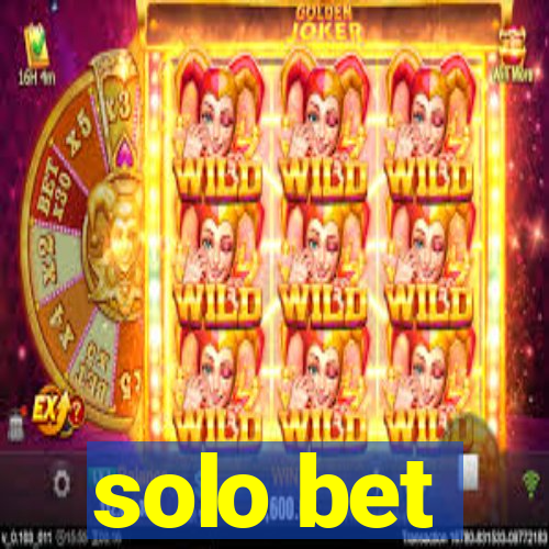 solo bet